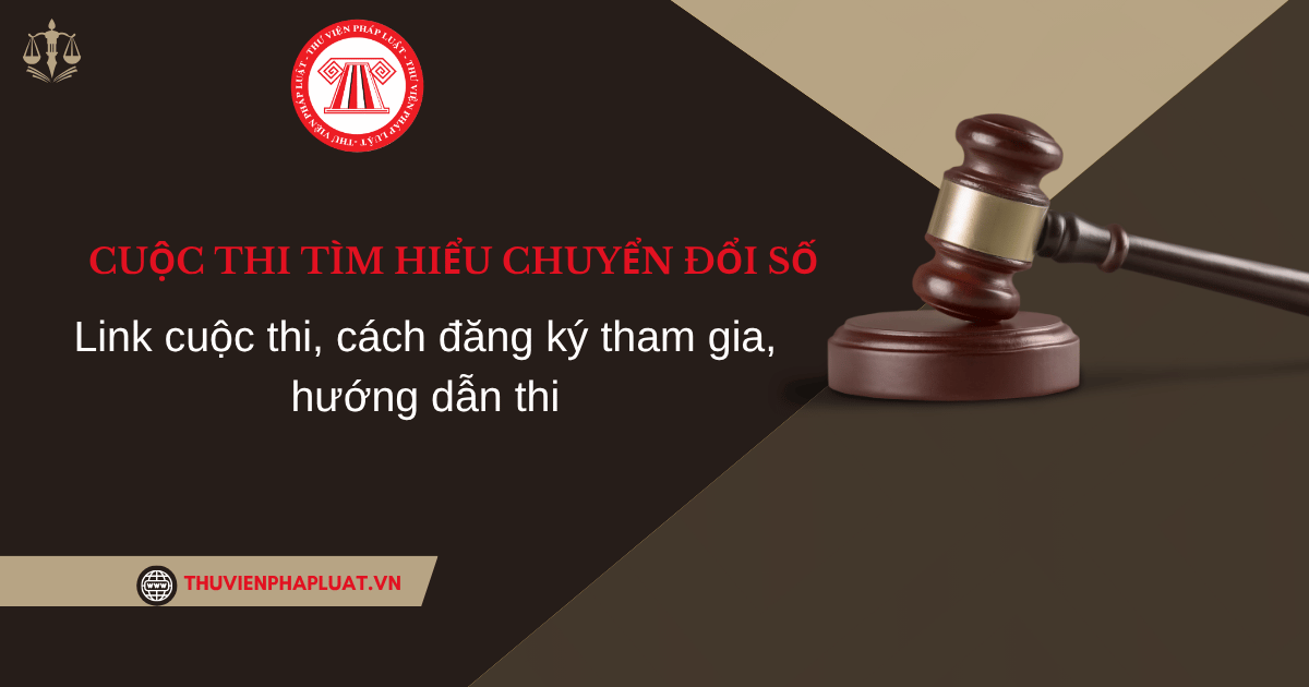 Cuộc thi trực tuyến tìm hiểu về chuyển đổi số quốc gia năm 2026: Link cuộc thi, cách đăng ký tham gia, hướng dẫn thi chi tiết