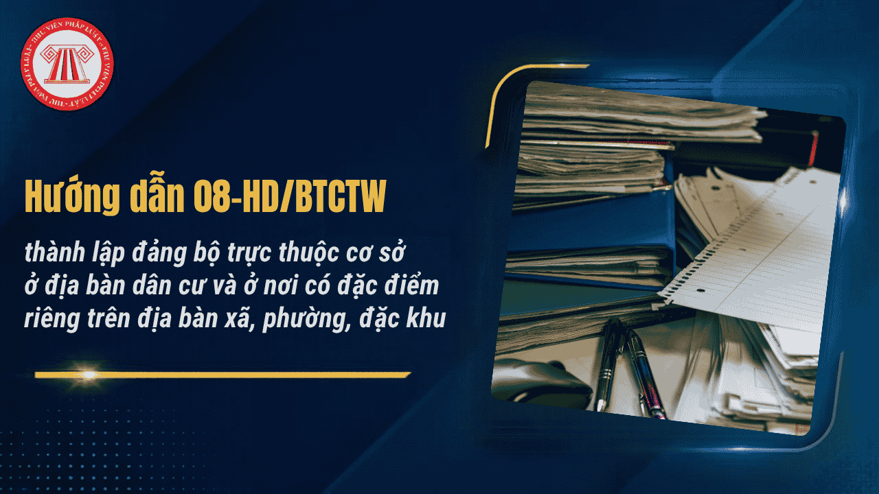 Hướng dẫn 08-HD/BTCTW về thành lập đảng bộ trực thuộc cơ sở tại xã phường