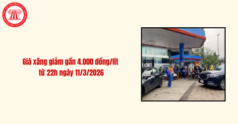 Giá xăng giảm gần 4.000 đồng/lít từ 22h ngày 11/3/2026 sau khi chi sử dụng Quỹ bình ổn giá xăng dầu phải không?