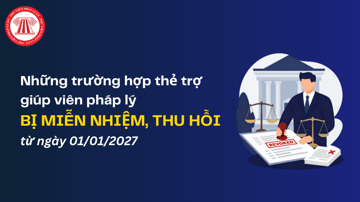 Thẻ trợ giúp viên pháp lý bị miễn nhiệm, thu hồi