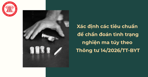 Tiêu chuẩn để chẩn đoán tình trạng nghiện ma túy