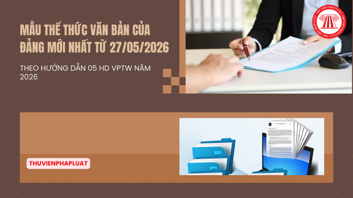 Mẫu thể thức văn bản của Đảng mới nhất từ 27/05/2026