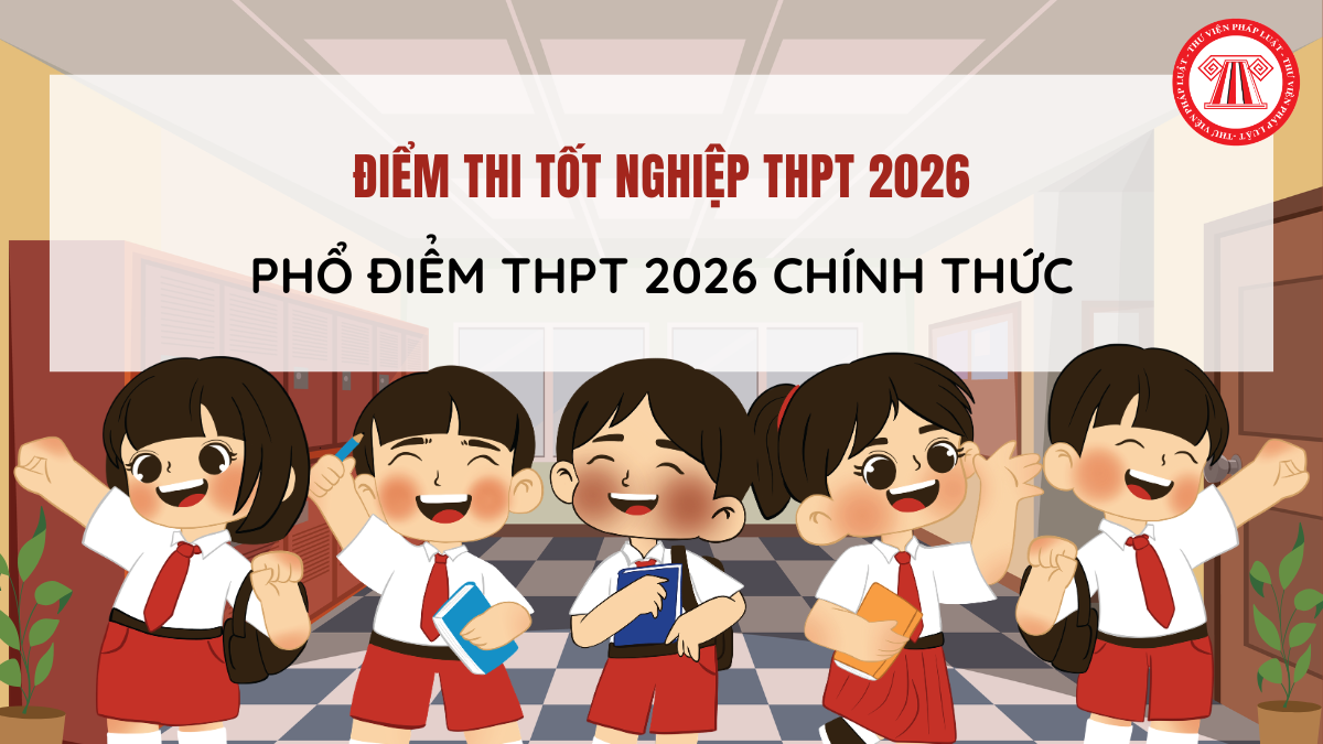 PHỔ ĐIỂM THPT 2026 CHÍNH THỨC? Phổ điểm Toán THPT 2026 có chưa? Phổ điểm THPT năm 2025 tất cả các môn thế nào?