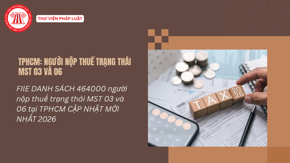FIlE DANH SÁCH 464000 người nộp thuế trạng thái MST 03 và 06 tại TPHCM CẬP NHẬT MỚI NHẤT 2026