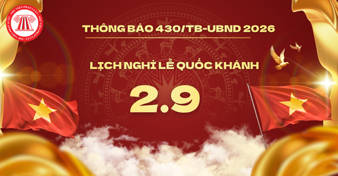 Lịch nghỉ lễ 2 9 2026 tại TPHCM theo Thông báo 430/TB-UBND như thế nào? Nghỉ lễ 2 9 2026 mấy ngày?
