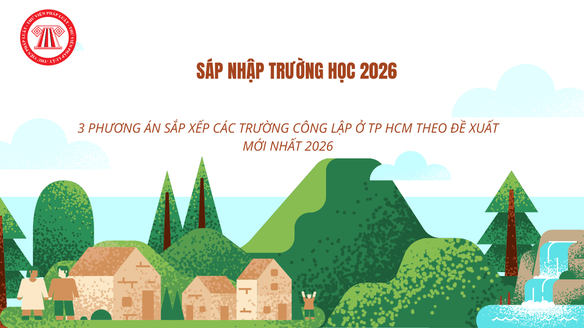 3 phương án sắp xếp các trường công lập ở TP HCM theo đề xuất mới nhất 2026