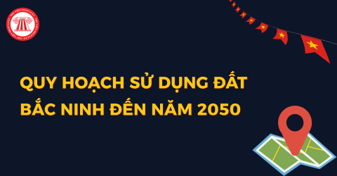 Quy hoạch sử dụng đất Bắc Ninh đến năm 2050 theo Quyết định 1389 QĐ TTg năm 2026 chi tiết ra sao?