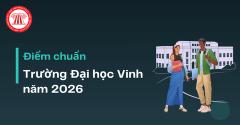 Điểm chuẩn Trường Đại học Vinh năm 2026