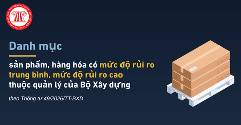 Danh mục sản phẩm, hàng hóa có mức độ rủi ro trung bình, mức độ rủi ro cao lĩnh vực giao thông vận tải theo Thông tư 49 2026 chi tiết thế nào?
