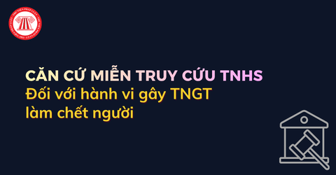 Gây tai nạn giao thông làm chết người có được miễn truy cứu trách nhiệm hình sự không?