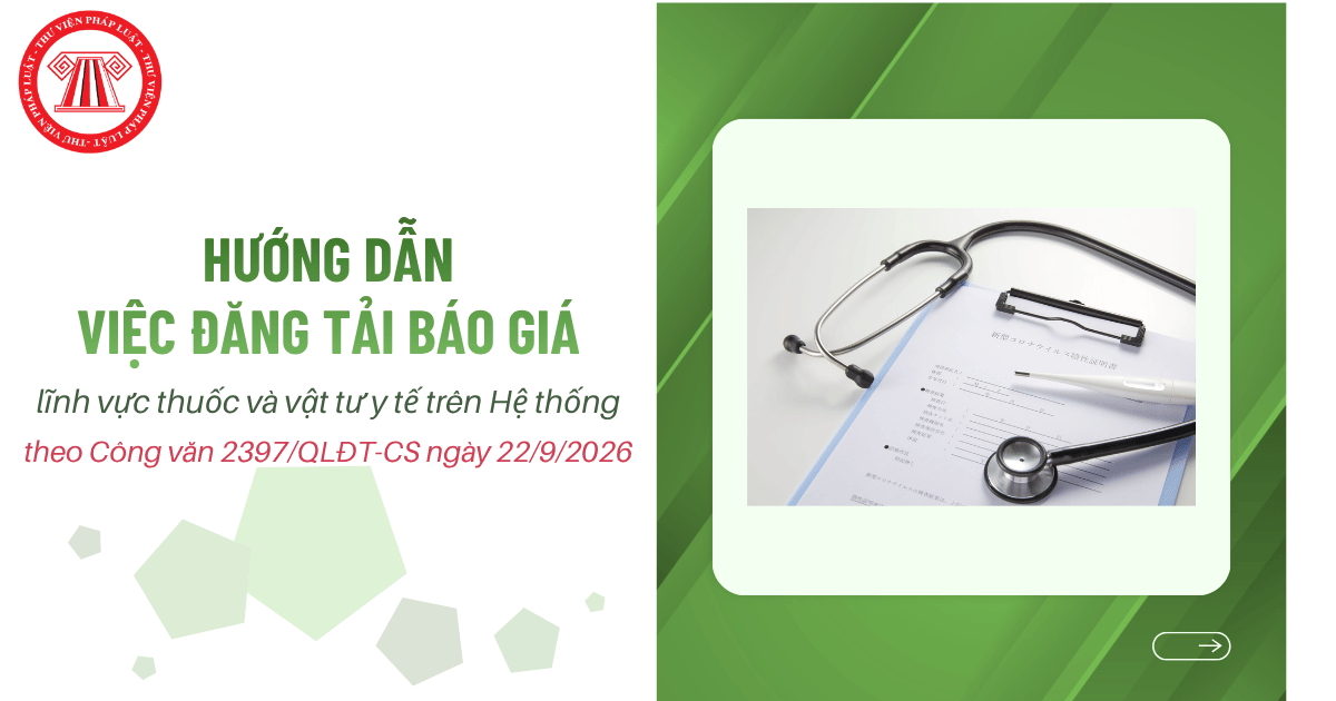 Hướng dẫn việc đăng tải báo giá lĩnh vực thuốc và vật tư y tế trên Hệ thống mạng đấu thầu quốc gia