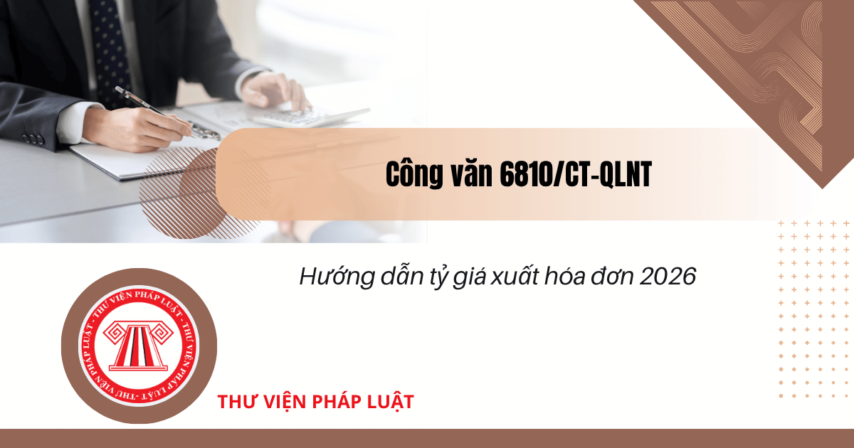 Công văn 6810/CT-QLNT hướng dẫn tỷ giá xuất hóa đơn chi tiết như thế nào?