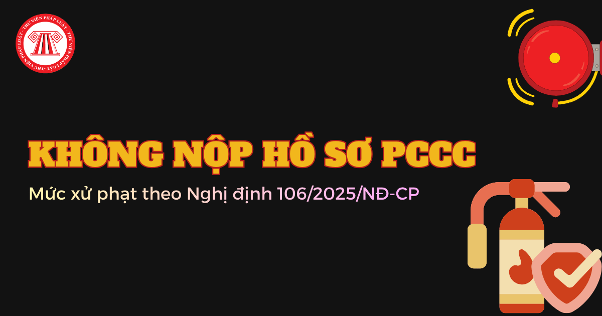 Không nộp hồ sơ PCCC bị phạt đến 10 triệu đồng đúng không? Những cơ sở nào thuộc diện quản lý về PCCC?