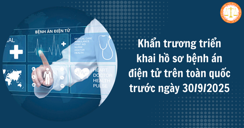 Khẩn trương triển khai hồ sơ bệnh án điện tử trên toàn quốc trước ngày 30/9/2025 (Hình từ Internet)