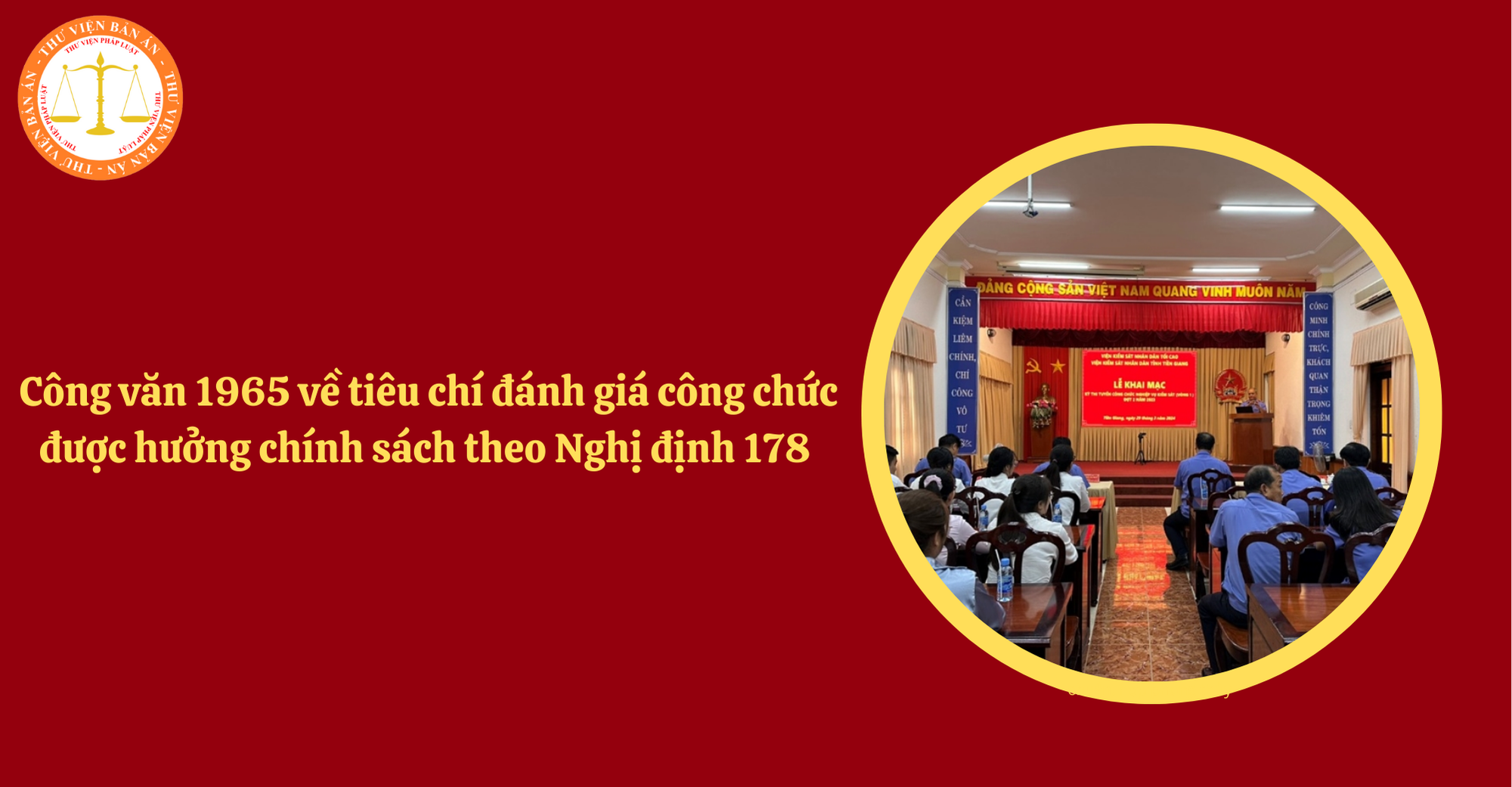 Nội dung Công văn 1965 về tiêu chí đánh giá công chức được hưởng chính sách theo Nghị định 178