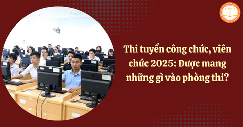 Thi tuyển công chức, viên chức 2025: Được mang những gì vào phòng thi? (Hình từ Internet)