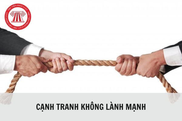 Các dấu hiệu của hành vi cạnh tranh không lành mạnh?