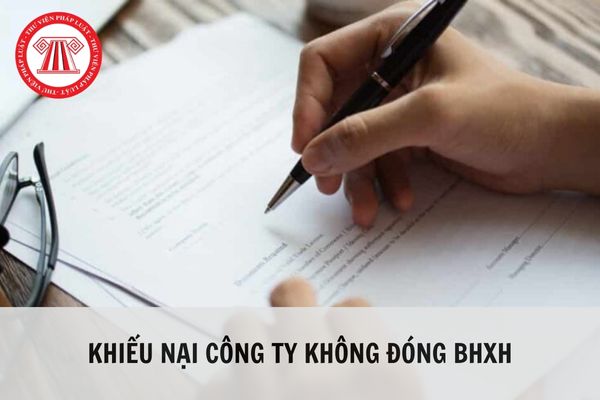 Mẫu đơn khiếu nại công ty không đóng bảo hiểm xã hội bắt buộc cho người lao động?