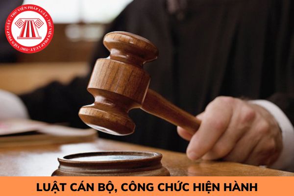 Luật Cán bộ, công chức hiện hành là luật nào?