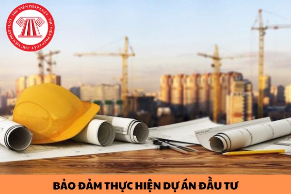 Mức bảo đảm thực hiện dự án đầu tư được tính như thế nào?