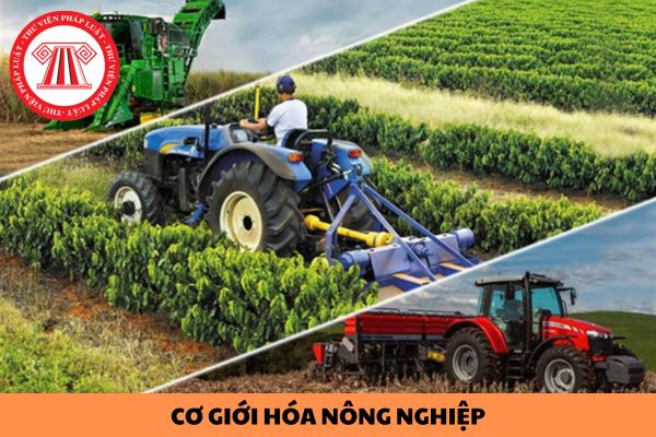 Mức hỗ trợ cơ giới hóa ứng dụng công nghệ cao trong sản xuất nông nghiệp là bao nhiêu?