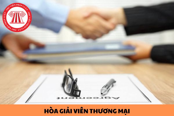 Hòa giải viên thương mại có được đồng thời là trọng tài viên đối với cùng vụ tranh chấp đã tiến hành hòa giải không?