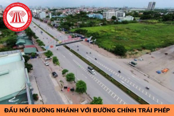 Đấu nối đường nhánh với đường chính trái phép thì bị phạt như thế nào?