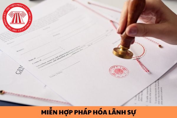 Các giấy tờ, tài liệu nào được miễn hợp pháp hóa lãnh sự?