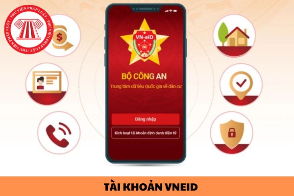 Người nước ngoài có được cấp tài khoản VNeID hay không? Điều kiện để được cấp tài khoản VNeID là gì?