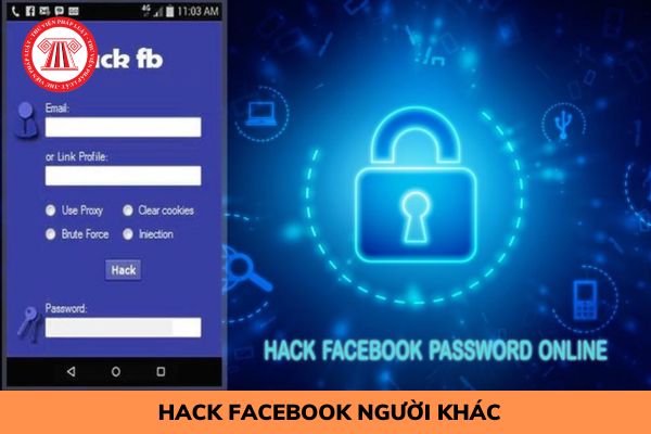 Hack facebook người khác sẽ bị truy cứu trách nhiệm hình sự phạt tù bao