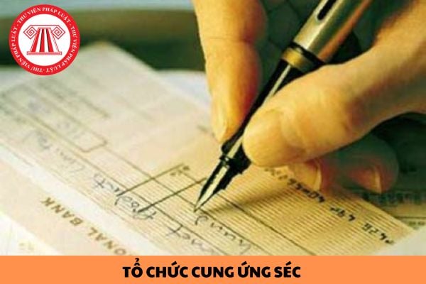 Tổ chức cung ứng séc phải đăng ký mẫu séc trắng với cơ quan nhà nước nào?