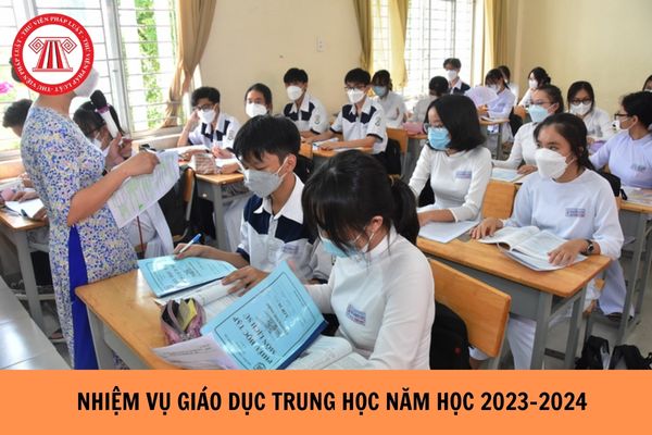 Bộ GD&ĐT ban hành hướng dẫn thực hiện công tác giáo dục trung học năm học 2023-2024?