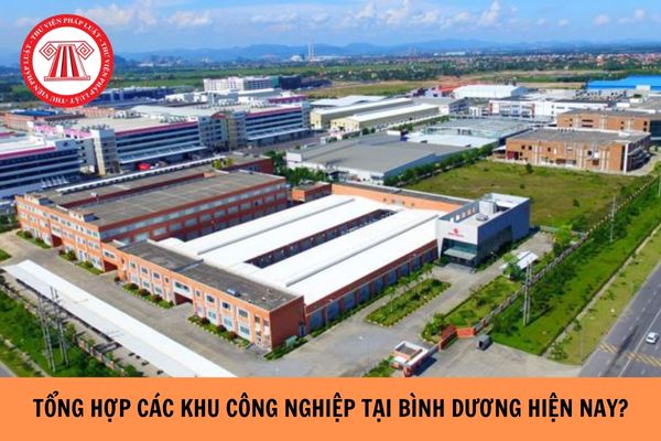 Tổng hợp Danh sách các khu công nghiệp tại Bình Dương hiện nay?