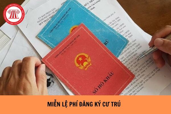 Đối tượng nào được miễn lệ phí đăng ký cư trú năm 2024?