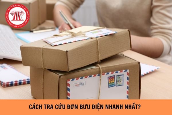 Cách tra cứu đơn bưu điện nhanh nhất, chính xác nhất?