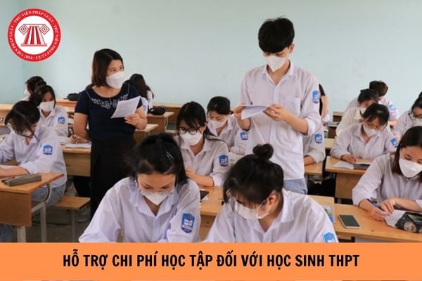 Trường hợp nào học sinh THPT được hỗ trợ chi phí học tập?