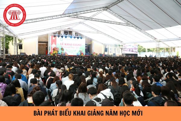 Bài phát biểu khai giảng năm học mới của Hiệu trưởng trường Đại học?