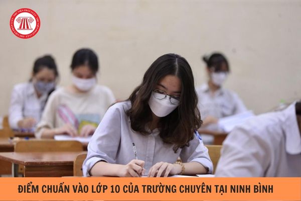 Điểm chuẩn vào lớp 10 của trường chuyên tại Ninh Bình năm 2023? (Hình từ Internet).