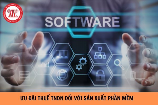 Chính sách ưu đãi thuế TNDN đối với doanh nghiệp sản xuất phần mềm năm 2023?