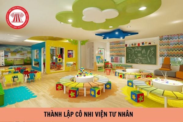 Thủ tục đăng ký thành lập cô nhi viện tư nhân được quy định như thế nào? (Hình từ Internet).