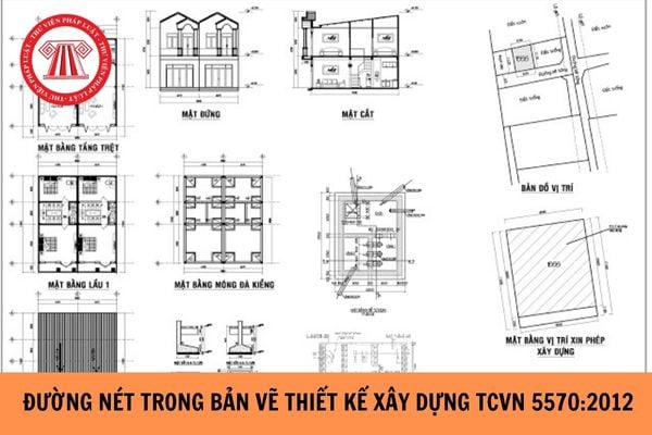 Đường nét trong bản vẽ thiết kế xây dựng theo TCVN 5570:2012?