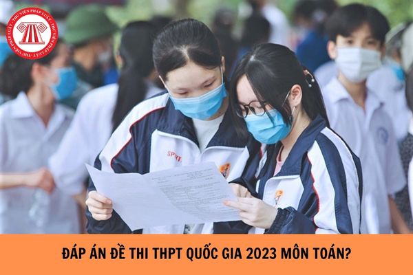 Đáp án đề thi THPT Quốc gia 2023 môn Toán? (Hình từ Internet)