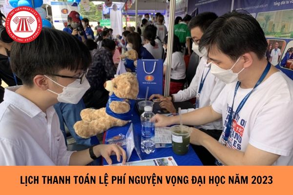 Bộ GD&ĐT công bố lịch thanh toán trực tuyến lệ phí nguyện vọng Đại học năm 2023?