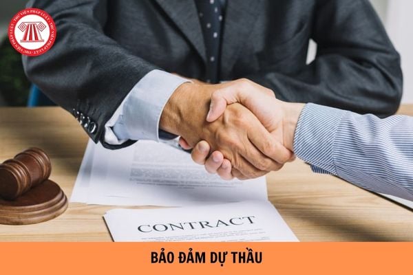 Bảo đảm dự thầu là gì? Có mấy hình thức bảo đảm dự thầu? 