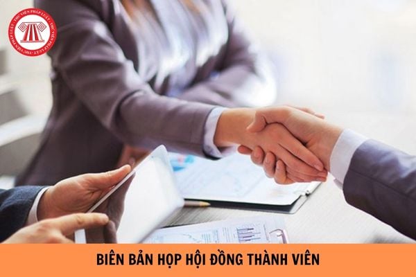 Biên bản họp hội đồng thành viên có cần đóng dấu không?