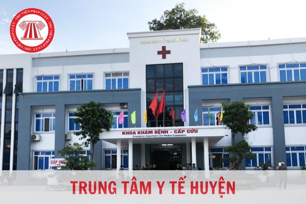 Bệnh viện đa khoa huyện và Trung tâm Y tế huyện có thể cùng tồn tại trên cùng một đơn vị hành chính cấp huyện không?