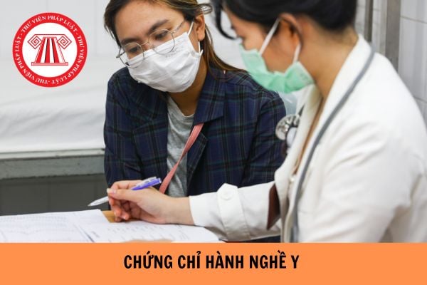 Chứng chỉ hành nghề y có thời hạn bao lâu? 10 trường hợp thu hồi chứng chỉ hành nghề y?