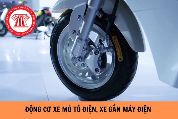Động cơ sử dụng cho xe mô tô điện, xe gắn máy điện phải đảm bảo yêu cầu kỹ thuật gì theo Quy chuẩn kỹ thuật quốc gia QCVN 90:2019/BGTVT?