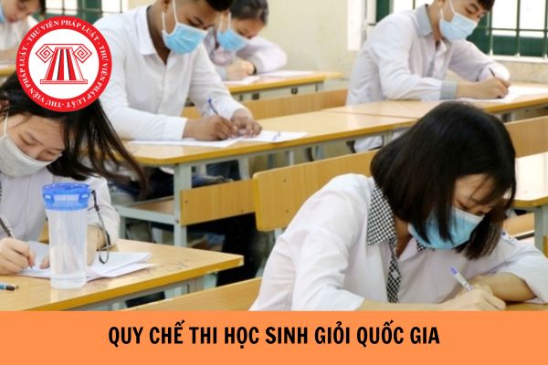 Ban hành quy chế mới về thi học sinh giỏi quốc gia?