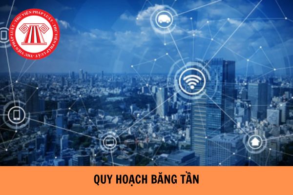 Thông tư 12/2023/TT-BTTTT quy hoạch băng tần cho hệ thống thông tin di động IMT áp dụng từ ngày 27/11/2023?